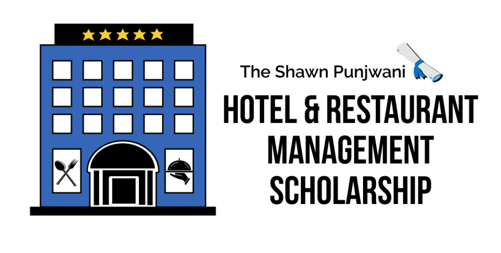 Shawn Punjwani Hotel & Restaurant Management Scholarship